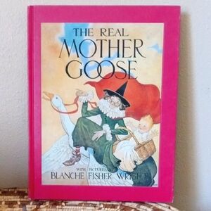 The Real Mother Goose Book